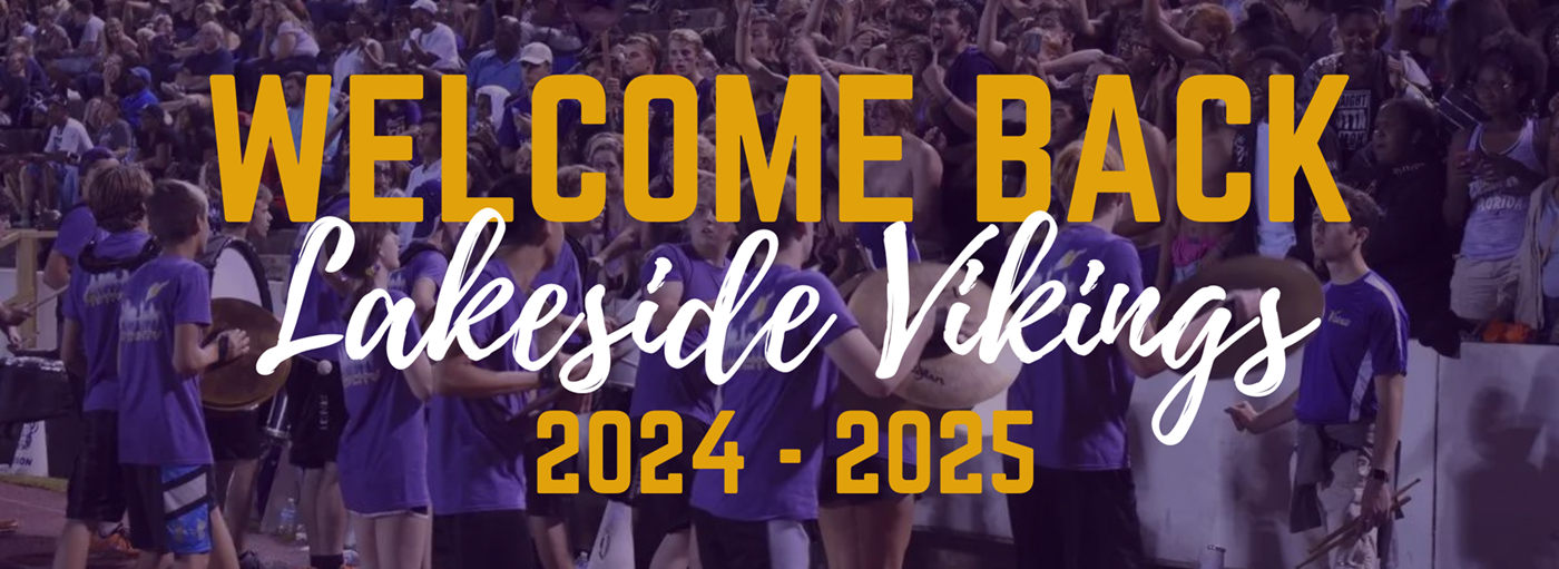 Welcome Back Lakeside Vikings 2024-2025